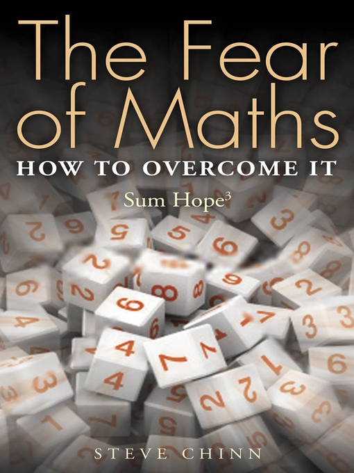 Title details for The Fear of Maths by Steve Chinn - Available